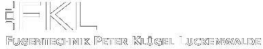 FKL - Fugentechnik Peter Klügel Luckenwalde